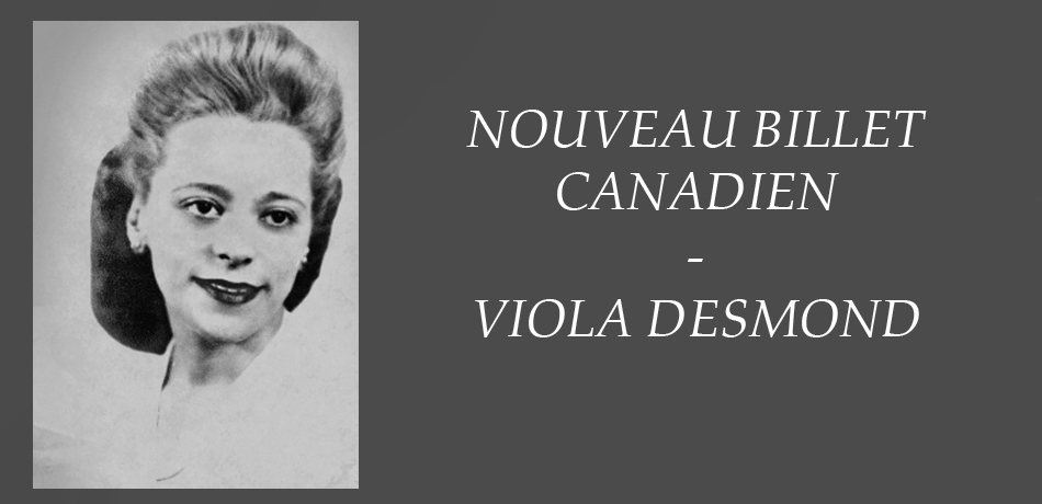 Le nouveau billet dédié à Viola Desmond