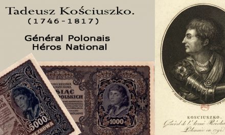 Tadeusz Kościuszko – Général Polonais (1746-1817) Héros de Pologne, Lituanie et des Etats-Unis
