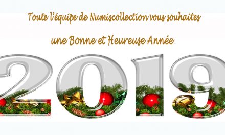 2019 Une nouvelle Année Numismatique